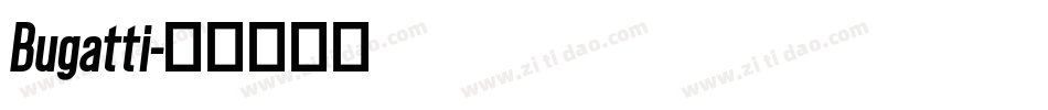 Bugatti字体转换