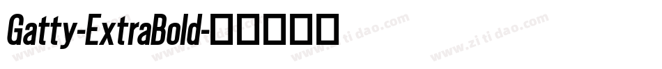 Gatty-ExtraBold字体转换