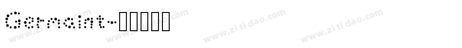 Germaint字体转换