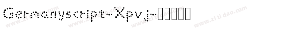 Germanyscript-Xpvj字体转换