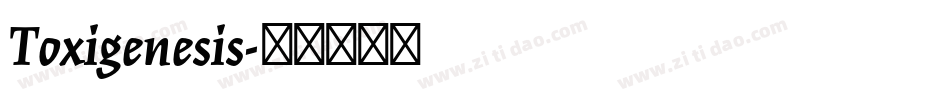 Toxigenesis字体转换