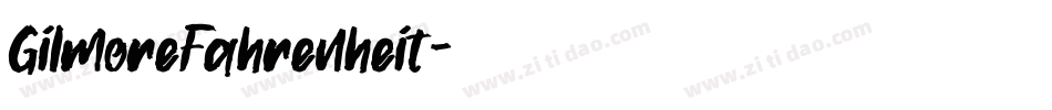 GilmoreFahrenheit字体转换