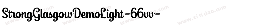 StrongGlasgowDemoLight-66vv字体转换