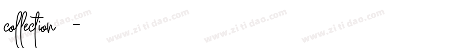 collection字体字体转换