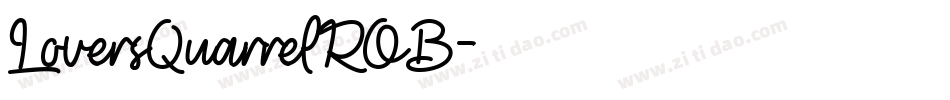 LoversQuarrelROB字体转换