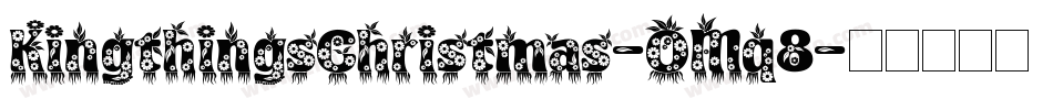 KingthingsChristmas-OMq8字体转换
