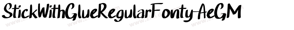 StickWithGlueRegularFonty-AeGM字体转换
