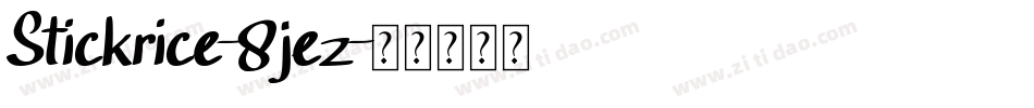 Stickrice-8jez字体转换