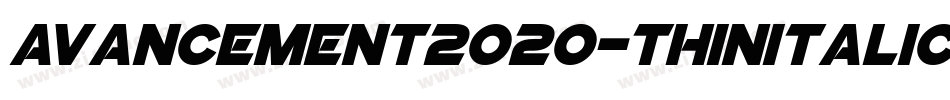 Avancement2020-ThinItalic字体转换