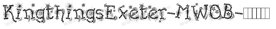 KingthingsExeter-MWOB字体转换 KingthingsExeter-MWOB字体转换