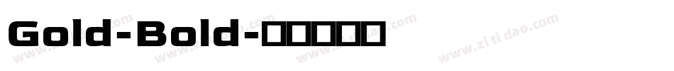 Gold-Bold字体转换