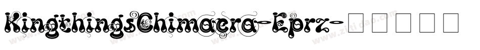 KingthingsChimaera-Eprz字体转换