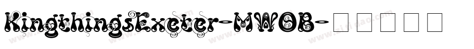 KingthingsExeter-MWOB字体转换 KingthingsExeter-MWOB字体转换