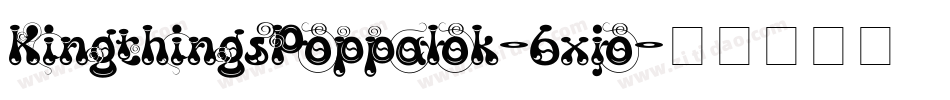 KingthingsPoppalok-6xjo字体转换