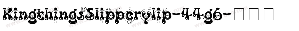 KingthingsSlipperylip-44g6字体转换