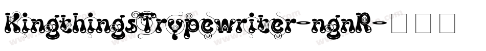 KingthingsTrypewriter-ngnR字体转换