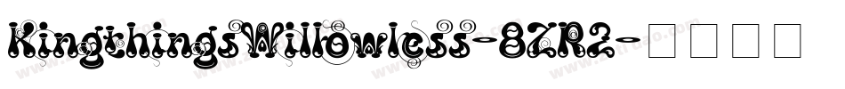 KingthingsWillowless-8ZR2字体转换