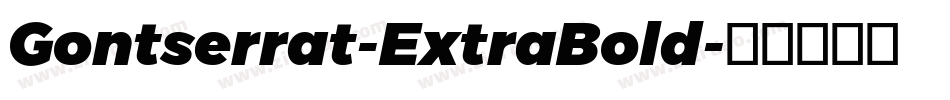 Gontserrat-ExtraBold字体转换