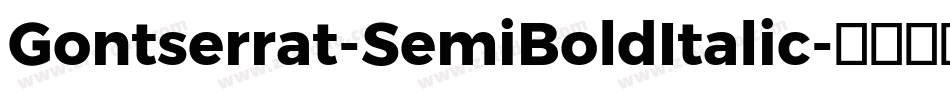 Gontserrat-SemiBoldItalic字体转换
