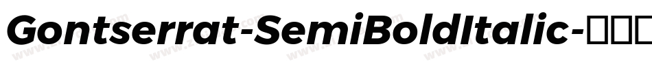 Gontserrat-SemiBoldItalic字体转换