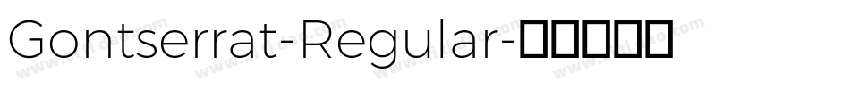 Gontserrat-Regular字体转换