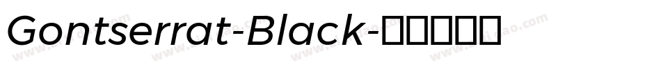 Gontserrat-Black字体转换
