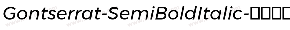 Gontserrat-SemiBoldItalic字体转换
