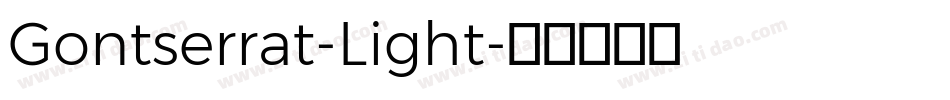 Gontserrat-Light字体转换