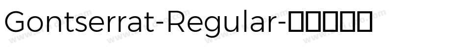 Gontserrat-Regular字体转换