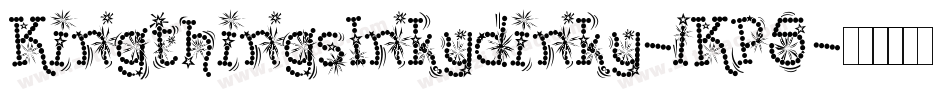 KingthingsInkydinky-lKP5字体转换 KingthingsInkydinky-lKP5字体转换