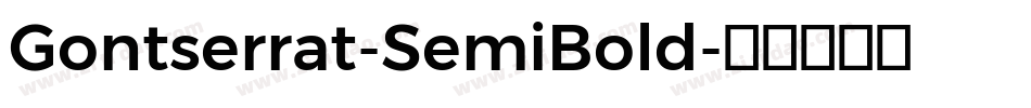 Gontserrat-SemiBold字体转换