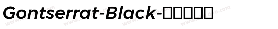 Gontserrat-Black字体转换