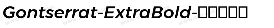 Gontserrat-ExtraBold字体转换