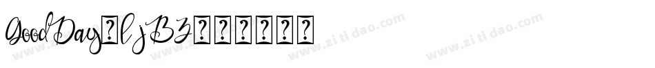 GoodDay-ljBZ字体转换