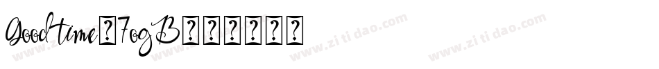 Goodtime-7ogB字体转换