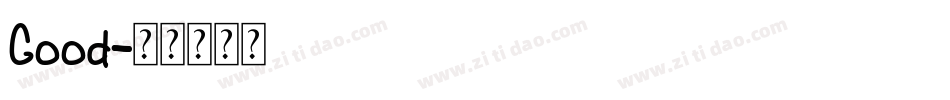 Good字体转换