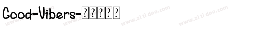 Good-Vibers字体转换