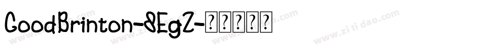 GoodBrinton-8EgZ字体转换