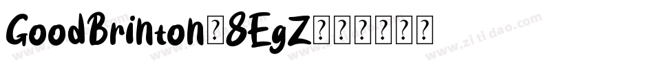 GoodBrinton-8EgZ字体转换