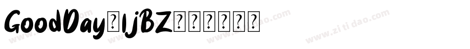 GoodDay-ljBZ字体转换