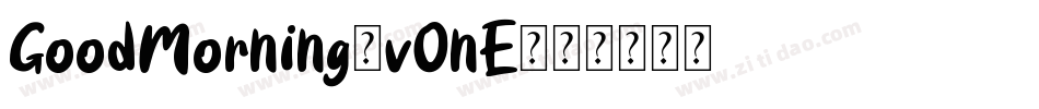 GoodMorning-v0nE字体转换