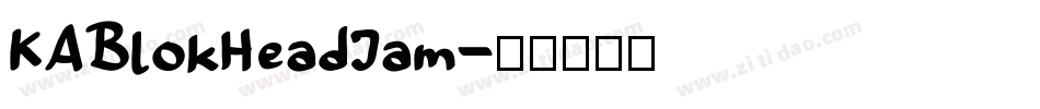 KABlokHeadJam字体转换