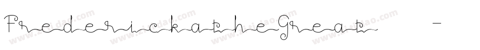 FrederickatheGreat生成器字体转换