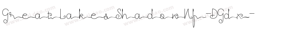 GreatLakesShadowNf-DGdx字体转换