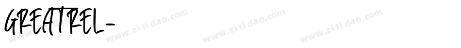 GREATREL字体转换