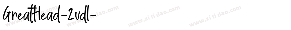 GreatHead-2vdl字体转换