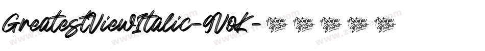 GreatestViewItalic-9VoK字体转换