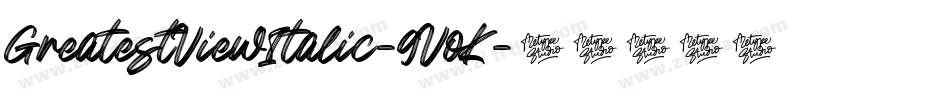 GreatestViewItalic-9VoK字体转换