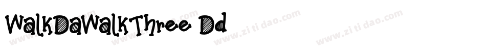 WalkDaWalkThree-Dd79字体转换