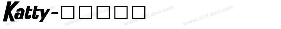 Katty字体转换